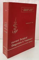 CURRENT SURGICAL DIAGNOSIS & TREATMENT / J. ENGLEBERT DUNPHY MEMORIAL EDITION-LAWRENCE W. WAY
