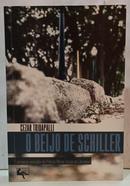 O Beijo de Schiller -Cezar Tridapalli