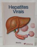 HEPATITES VIRAIS - MINIATLAS TEM�TICO-LUIS RA�L L�PORI
