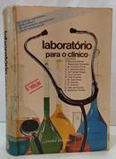 LABORATÓRIO PARA O CLÍNICO / OS EXAMES S - OTTO MILLER ( E OUTROS )