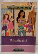 GAROTAS DA RUA BEACON - BRINCADEIRINHA / VOLUME 10-ANNIE BRYANT