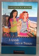 GAROTAS DA RUA BEACON - A GRANDE CA�A AO TESOURO / VOLUME 15-ANNIE BRYANT