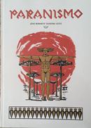 Paranismo-Jos� Roberto Teixeira Leite