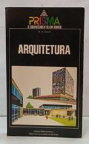 ARQUITETURA - COLE��O PRISMA 37-W. R. DALZELL
