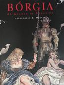 B�rgia as Chamas da Fogueira / Vol. 3-Alejandro Jodorowsky / Milo Manara