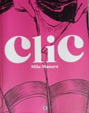 Clic -Milo Manara 