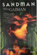 Sandman: Entes Queridos-Neil Gaiman