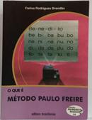O que e Metodo Paulo Freire?  Cole��o Primeiros passos-Carlos Rodrigues Brandao