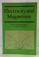 ELECTRICITY AND MAGNETISM-W. N. COTTINGHAM & D. A. GREENWOOD