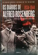 OS DI�RIOS DE ALFRED ROSENBERG 1934-1944-J�rgen Matth�us / Frank Bajohr