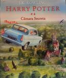 HARRY POTTER E A CAMARA SECRETA / Edi��o  ILUSTRADA-J. K. ROWLING / ILUSTRADO POR JIM KAY