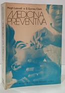 MEDICINA PREVENTIVA-HUGH RODMAN LEAVELL / E. GURNEY CLARK
