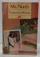 MR. NORTH-THORNTON WILDER