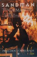 SANDMAN / PRELUDIOS E NOTURNOS -NEIL GAIMAN