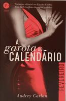 A GAROTA DO CALEND�RIO - FEVEREIRO-AUDREY CARLAN