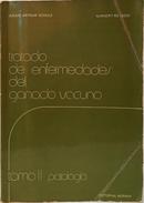 TRATADO DE ENFERMEDADES DEL GANADO VACUNO - TOMO II: PATOLOG�A-JULIUS ARTHUR SCHULZ / NORBERT ROSSOW