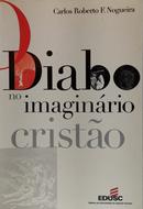 O Diabo no Imagin�rio Crist�o-Carlos Roberto F. Nogueira
