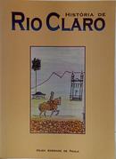 HIST�RIA DE RIO CLARO-DILMA ANDRADE DE PAULA