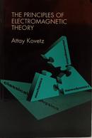 THE PRINCIPLES OF ELECTROMAGNETIC THEORY-ATTAY KOVETZ