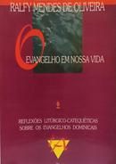 evangelho em nossa vida-ralfy mendes de oliveira