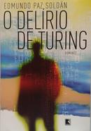 DELIRIO DE TURING-Edmundo Paz Soldan