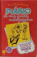 DIÁRIO DE UMA GAROTA NADA POPULAR - 6 - RACHEL RENÉE RUSSELL