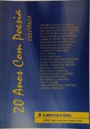 20 ANOS COM POESIA - COLET�NEA-AMABEL JULIANA DUARTE E OUTROS