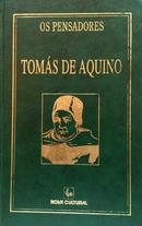 TOMAS DE AQUINO / COLE��O OS PENSADORES-TOMAS DE AQUINO