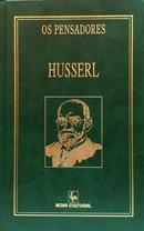 INVESTIGA��ES L�GICAS / SEXTA INVESTIGA��O (ELEMENTOS DE UMA ELUCIDA��O FENOMENOL�GICA DO CONHECIMENTO)-EDMUND HUSSERL