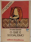 O QUE � SOCIALISMO - COLE��O PRIMEIROS PASSOS 1-ARNALDO SPINDEL