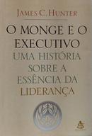O Monge e o Executivo-James C. Hunter