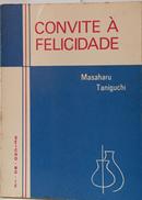 CONVITE � FELICIDADE - VOL 1-MASAHARU TANIGUCHI