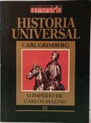 HIST�RIA UNIVERSAL - O IMP�RIO DE CARLOS MAGNO - VOLUME 10-CARL GRIMBERG