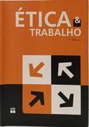 �TICA & TRABALHO-MARIA HELENA BARRETO GON�ALVES