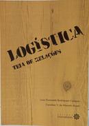 LOG�STICA - TEIA DE RELA��ES-LUIZ FERNANDO RODRIGUES CAMPOS / CAROLINE V. DE MACEDO BRASIL