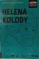 INFINITA SINFONIA / COLE��O GAZETA DO POVO - LITERATURA PARANAENSE-HELENA KOLODY