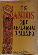 OS SANTOS QUE ABALARAM O MUNDO / COLE��O ARAGANA VOL.72-REN� F�L�P MILLER