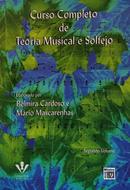 Curso Completo de Teoria Musical e Solfejo / Vol. 2 -Belmira Cardoso / Mario Mascarenhas