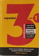 MINIDICIONÁRIO DE ESPANHOL 3 EM 1: ESPAN - MARIA DE LOS ÁNGELES JIMÉNEZ GARCÍA / JO