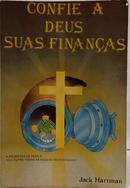 CONFIE A DEUS SUAS FINAN�AS-JACK HARTAMN