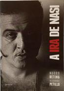 A IRA DE NASI-MAURO BETING / ALEXANDRE PETILLO