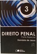 DIREITO PENAL - PARTE ESPECIAL / VOL 3 - - DAMÁSIO DE JESUS