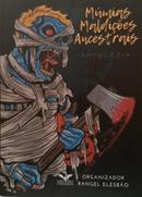 MUMIAS MALDICOES ANCESTRAIS / ANTOLOGIA-RANGEL ELESBAO