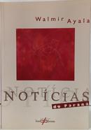 NOT�CIAS DO PARAN�  ( SOBRE ARTE PARANAENSE ) / COLE��O BRASIL DIFERENTE-WALMIR AYALA