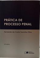 PR�TICA DE PROCESSO PENAL-FERNANDO DA COSTA TOURINHO FILHO