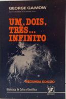 UM, DOIS, TR�S...INFINITO / BIBLIOTECA DE CULTURA CIENT�FICA-GEORGE GAMOW
