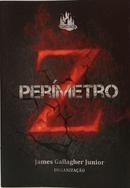 PER�METRO Z-JAMES GALLAGHER JUNIOR ( ORGANIZADOR )