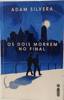 OS DOIS MORREM NO FINAL-ADAM SILVERA