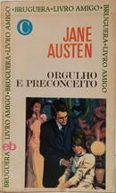 ORGULHO E PRECONCEITO / COLE��O LIVRO AMIGO-JANE AUSTEN