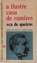 A ILUSTRE CASA DE RAMIRES / COLE��O LIVRO AMIGO-E�A DE QUEIR�Z